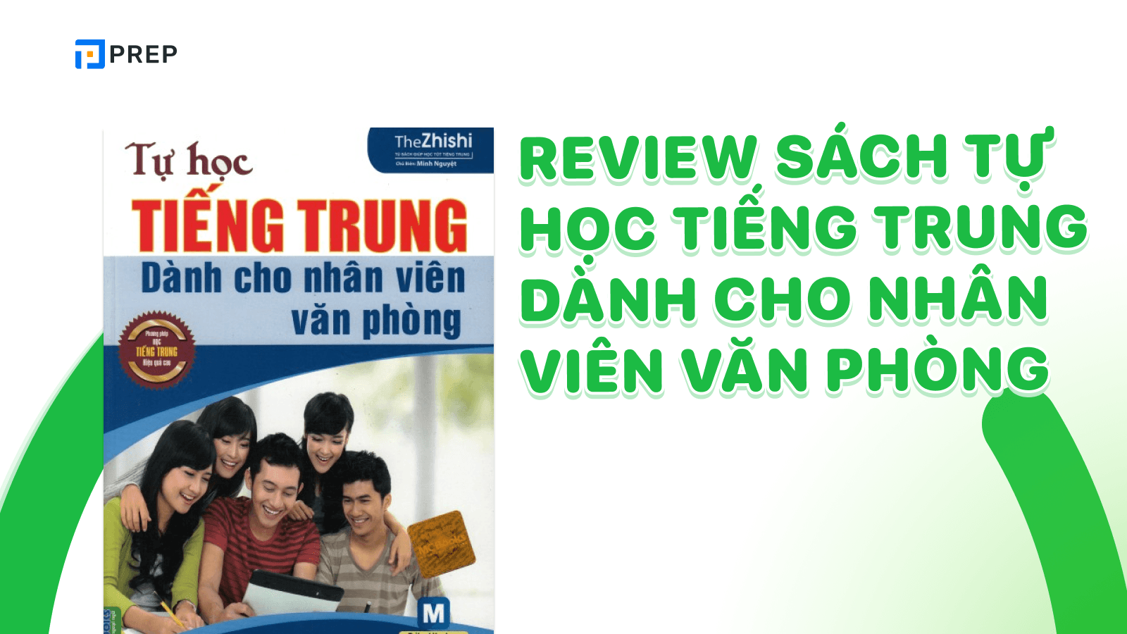 Tự học tiếng Trung dành cho nhân viên văn phòng