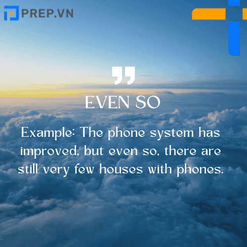 Even so