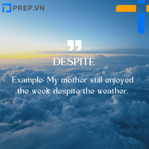 Despite