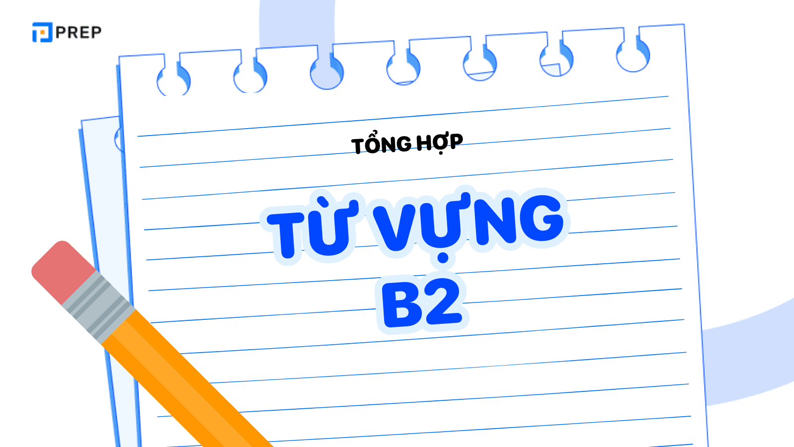 Từ vựng B2