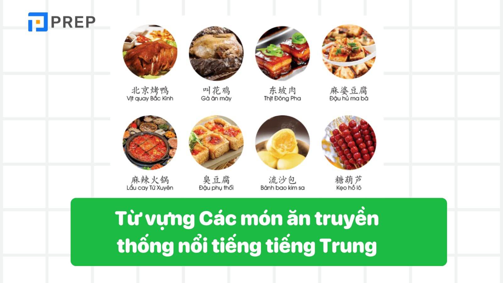 tu-vung-cac-mon-an-truyen-thong-noi-tieng-tieng-trung.jpg