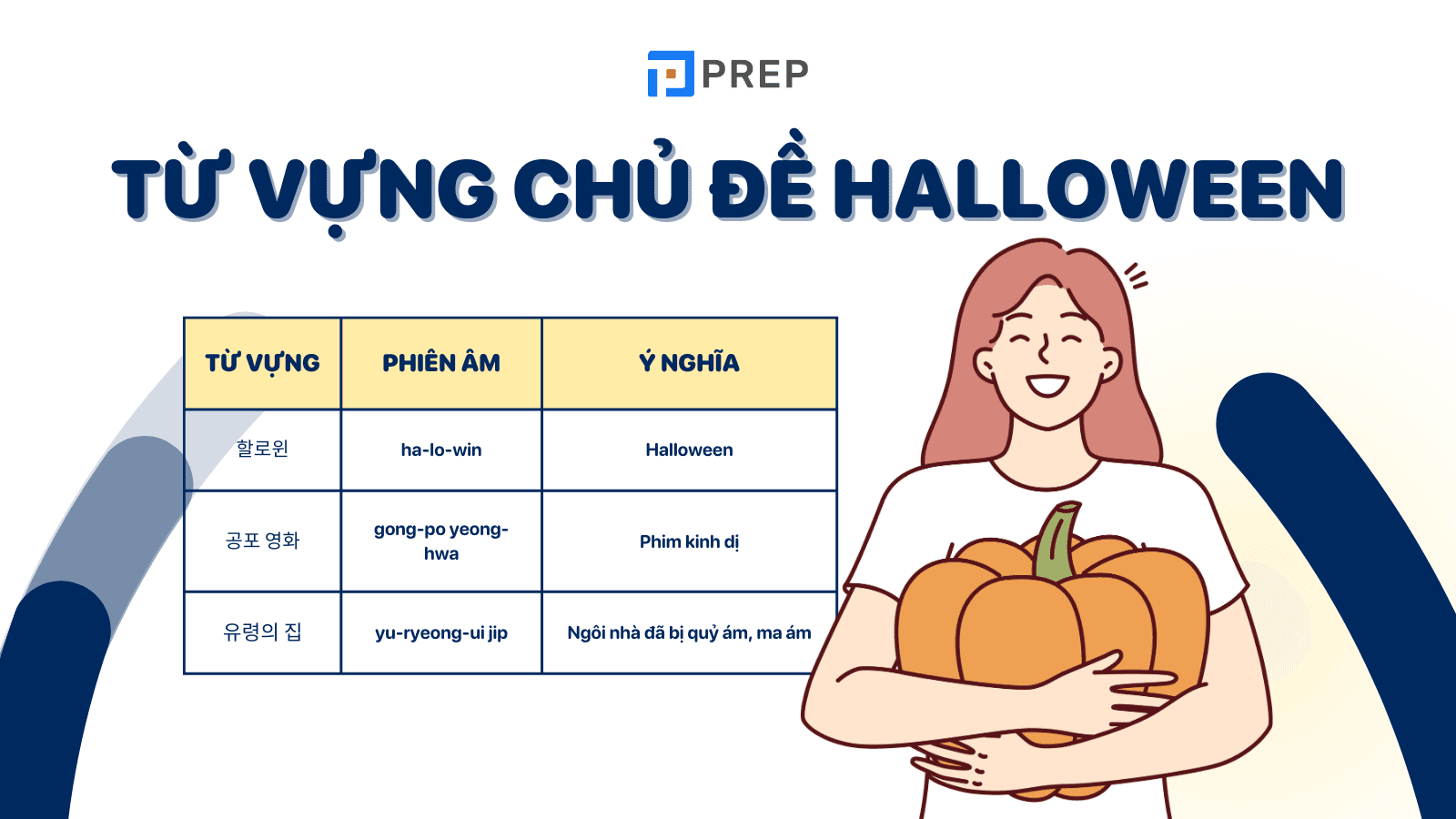 Bỏ túi 40+ từ vựng Halloween tiếng Hàn và các mẫu câu thông dụng!
