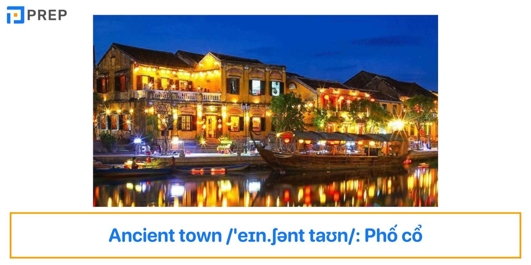 từ vựng miêu tả phố cổ hội an