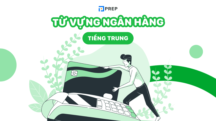từ vựng ngân hàng tiếng trung