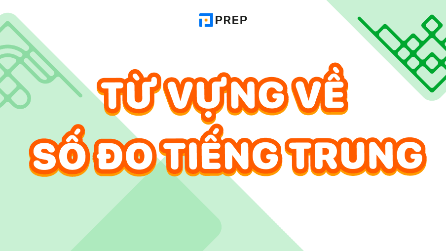 Từ vựng số đo tiếng Trung