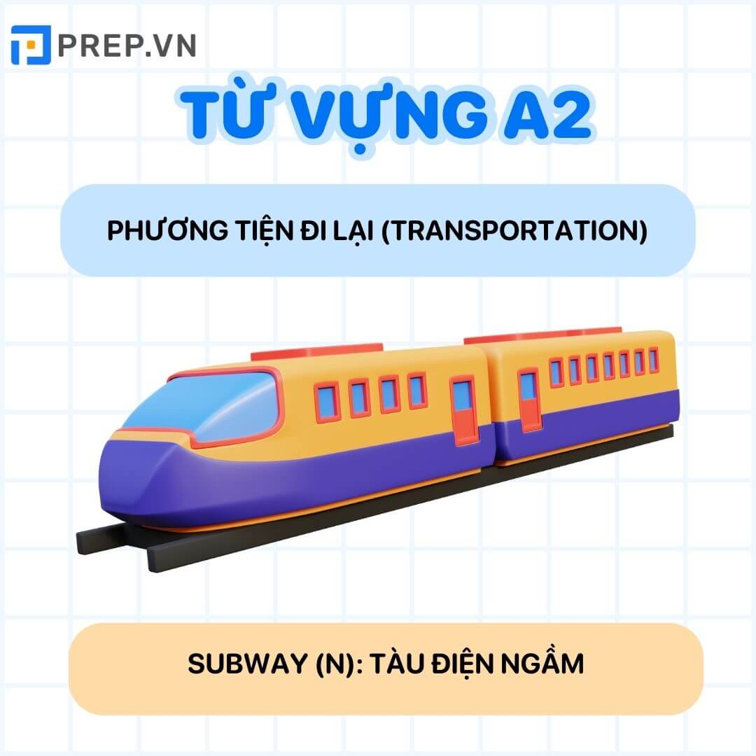 Từ vựng tiếng Anh A2: Phương tiện đi lại, đường xá (Transportation)