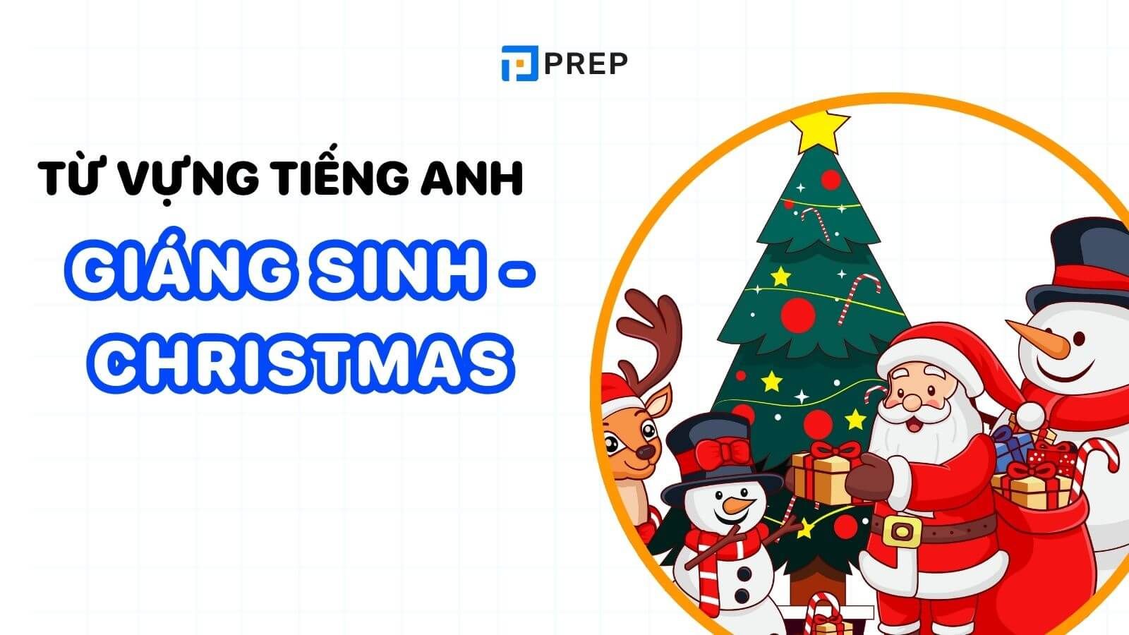 từ vựng tiếng Anh chủ đề Giáng Sinh