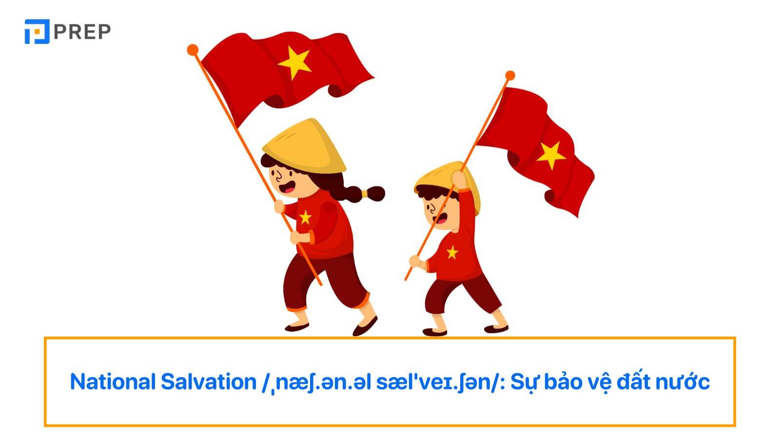 Từ vựng tiếng Anh chủ đề ngày Quốc Khánh Việt Nam