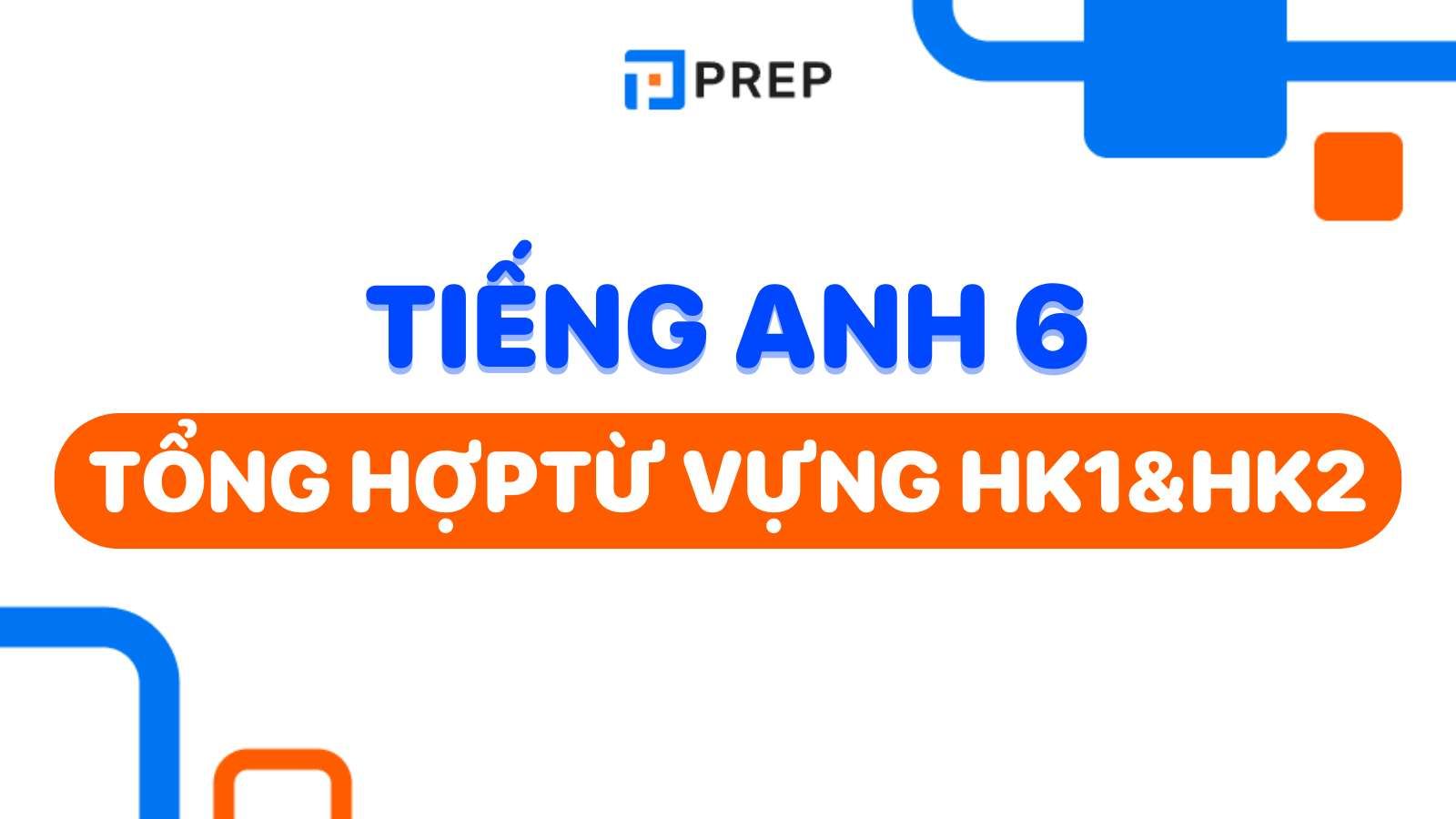 từ vựng tiếng anh lớp 6