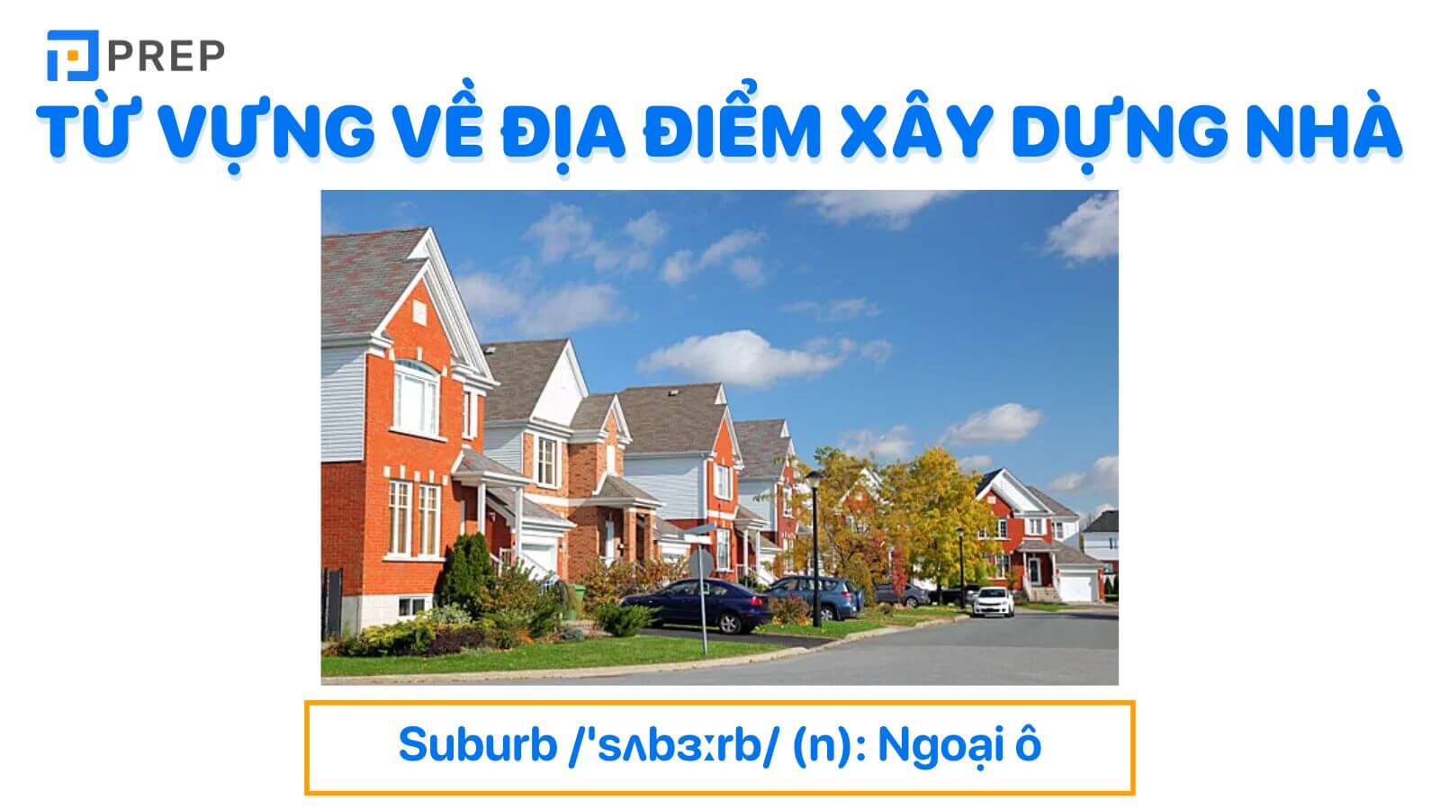 từ vựng tiếng Anh về các địa điểm xây dựng nhà cửa