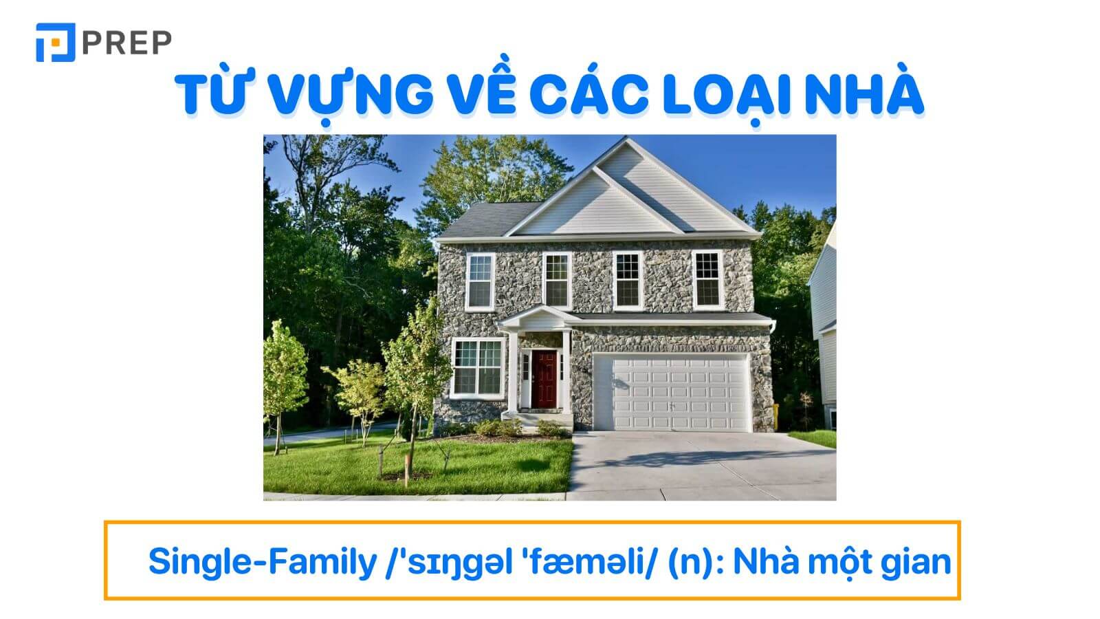 Từ vựng tiếng Anh về các loại nhà