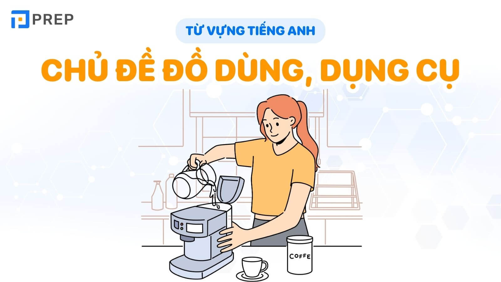 tu-vung-tieng-anh-ve-do-dung-trong-nha.jpg