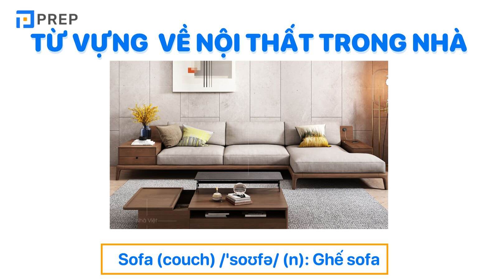 Từ vựng tiếng Anh về nội thất trong nhà