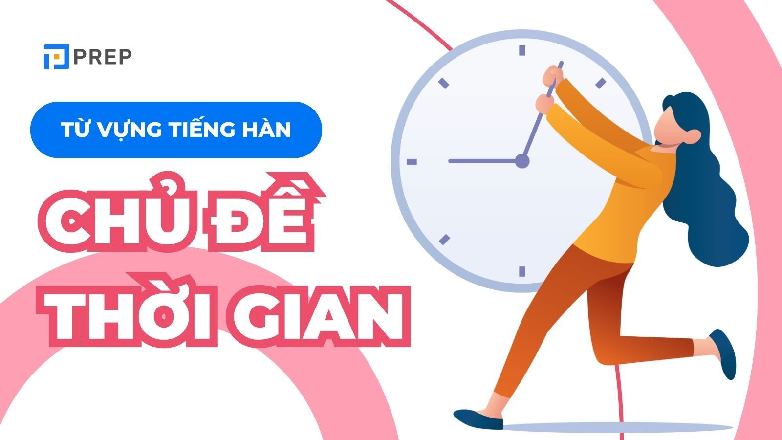 từ vựng tiếng Hàn về thời gian