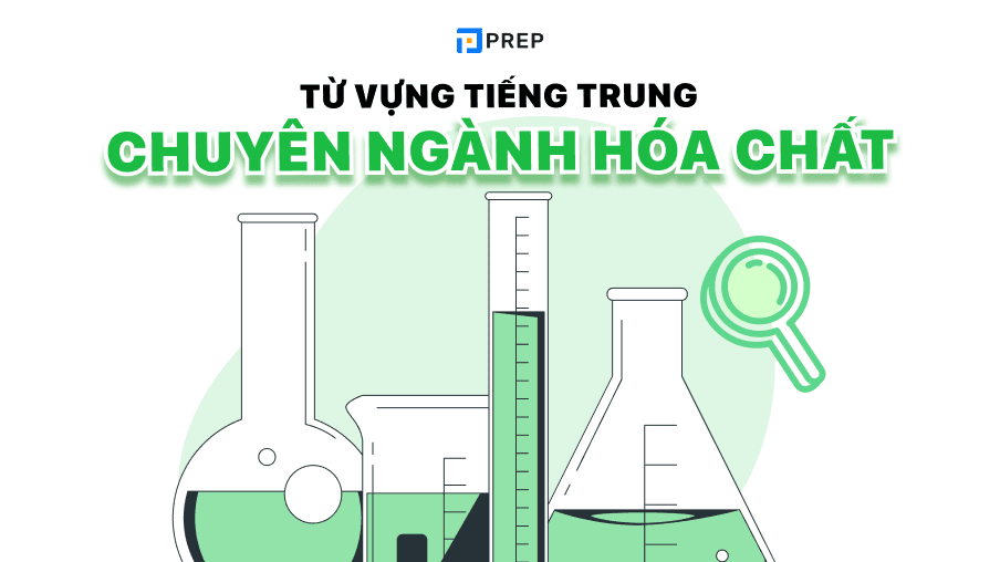 từ vựng tiếng trung chuyên ngành hóa chất