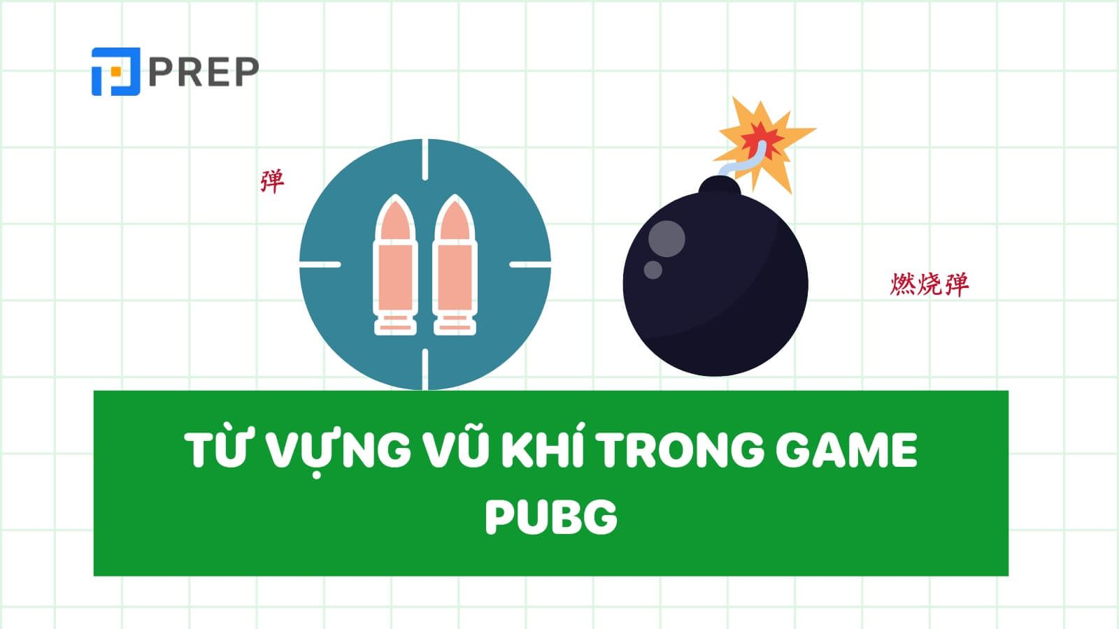 tu-vung-tieng-trung-trong-pubg-vu-khi.jpg