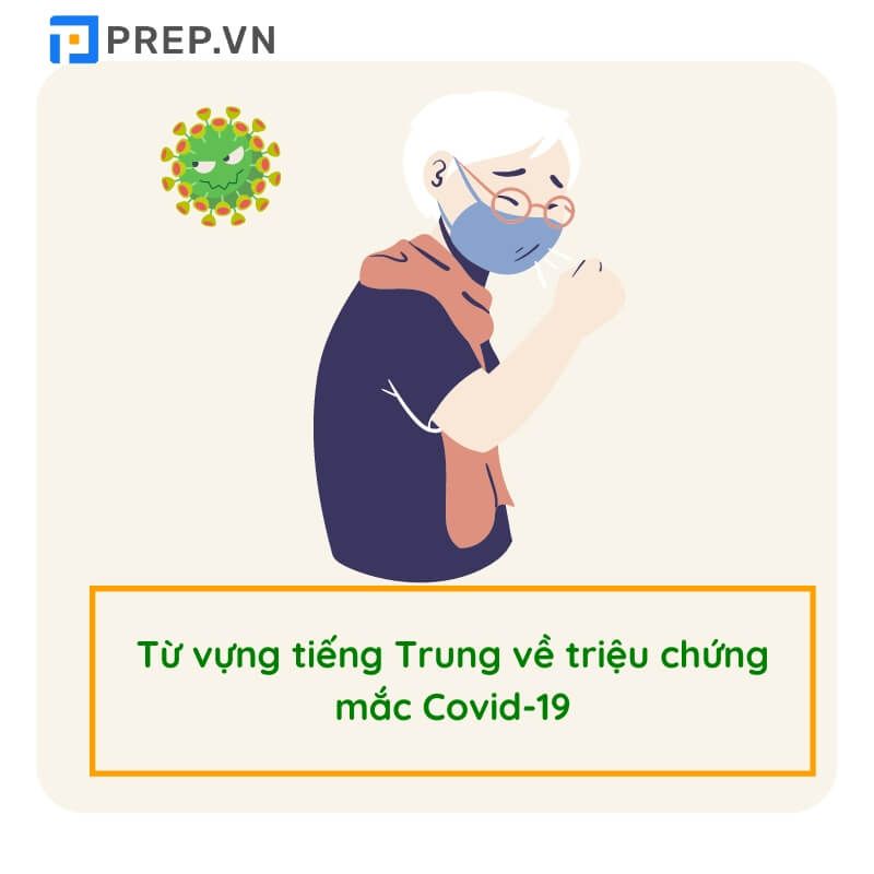 Từ vựng tiếng Trung về dịch Covid: Các triệu chứng cơ bản