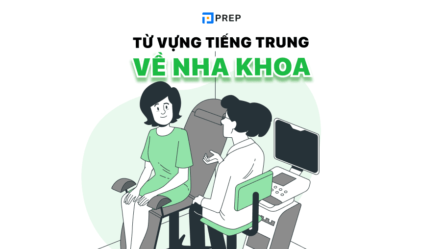 Từ vựng tiếng Trung về nha khoa