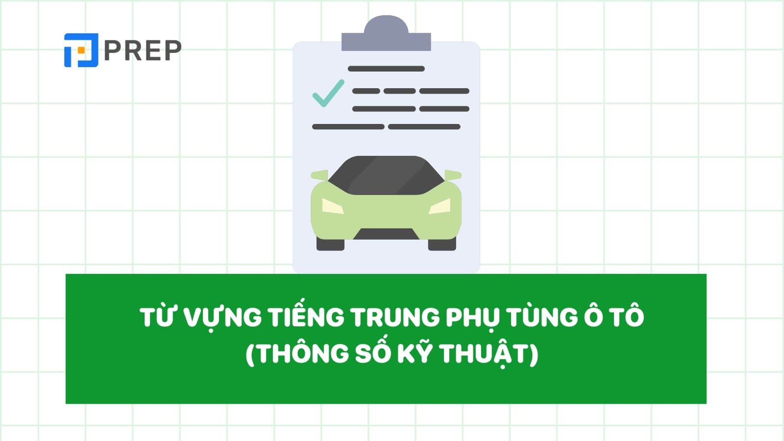 tu-vung-tieng-trung-ve-phu-tung-o-to-thong-so.jpg