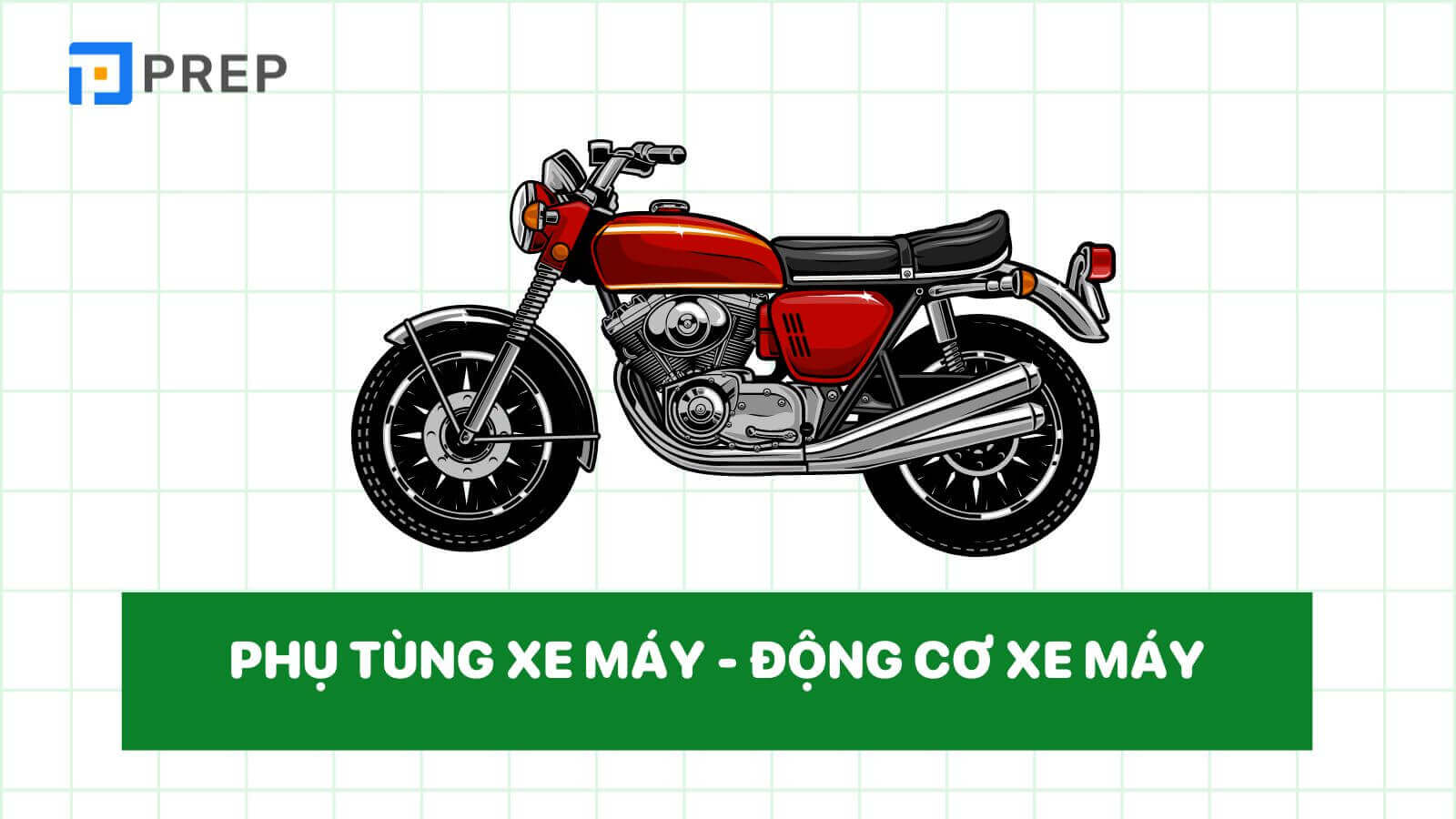 tu-vung-tieng-trung-ve-phu-tung-xe-may-dong-co.jpg