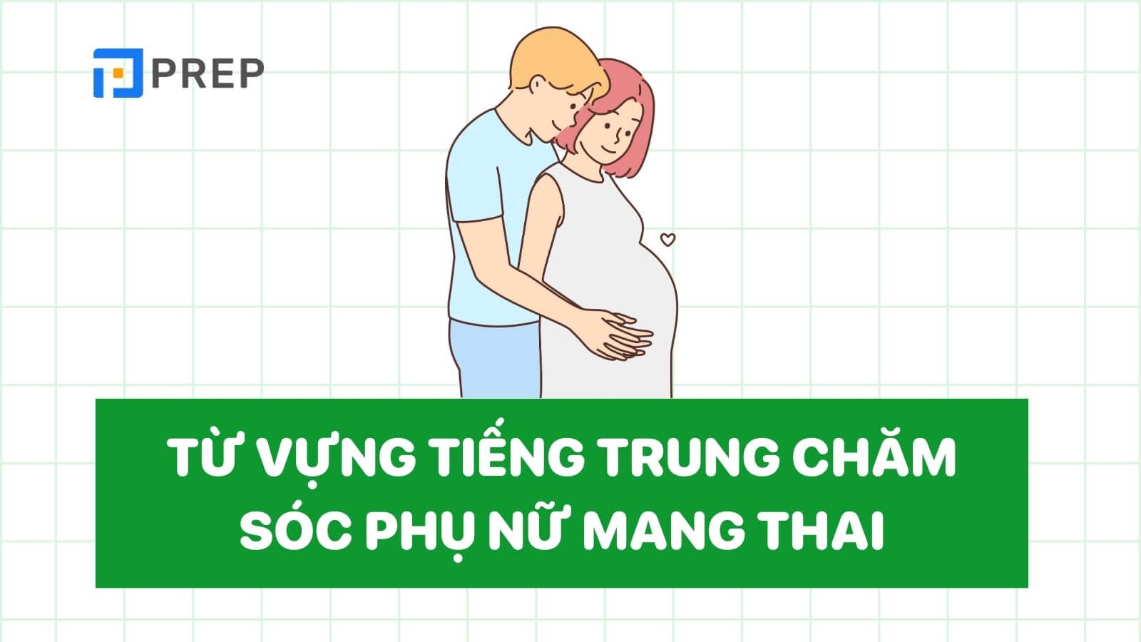 tu-vung-tieng-trung-ve-thai-san-cham-soc-suc-khoe.jpg