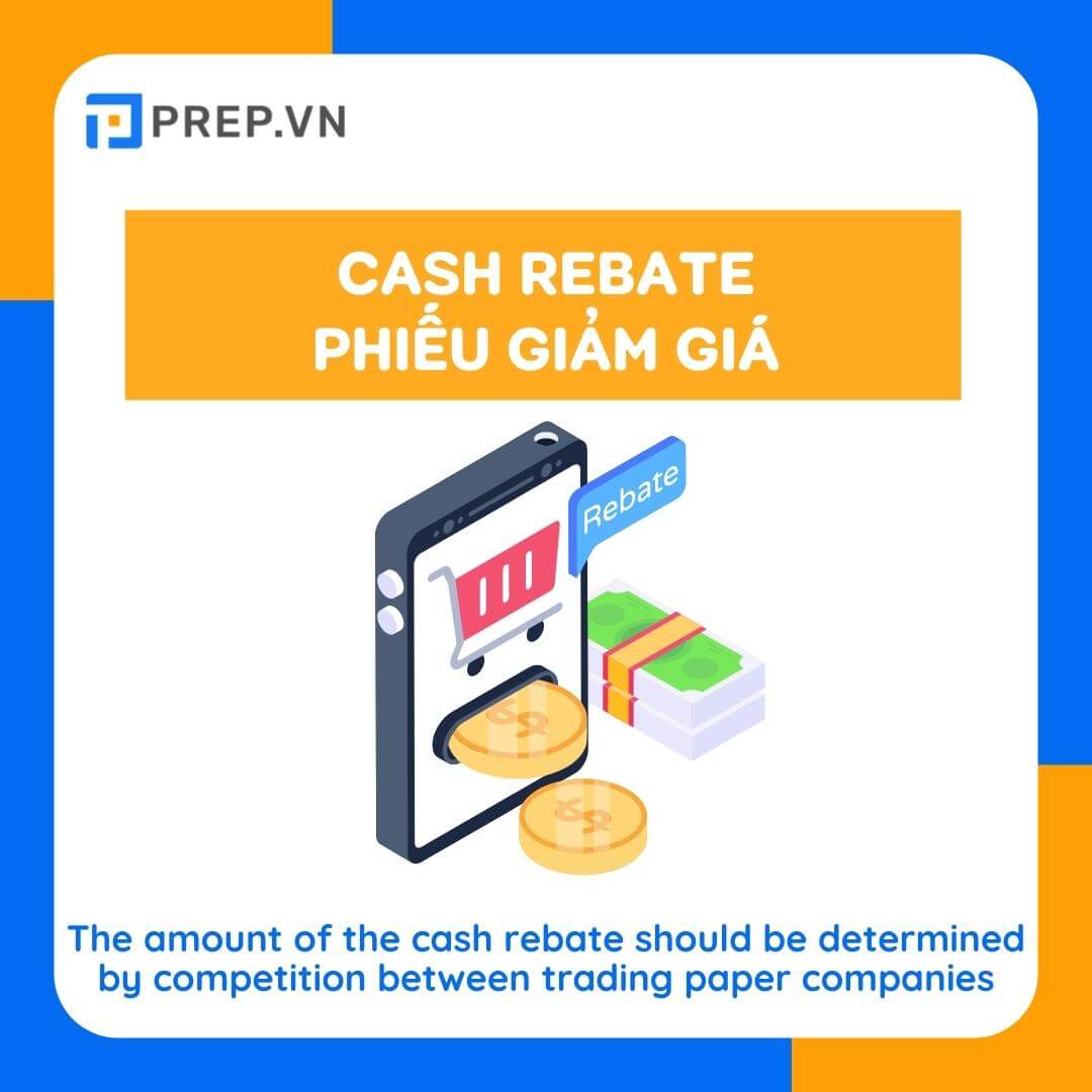 Từ vựng TOEIC chủ đề Marketing: Cash rebate
