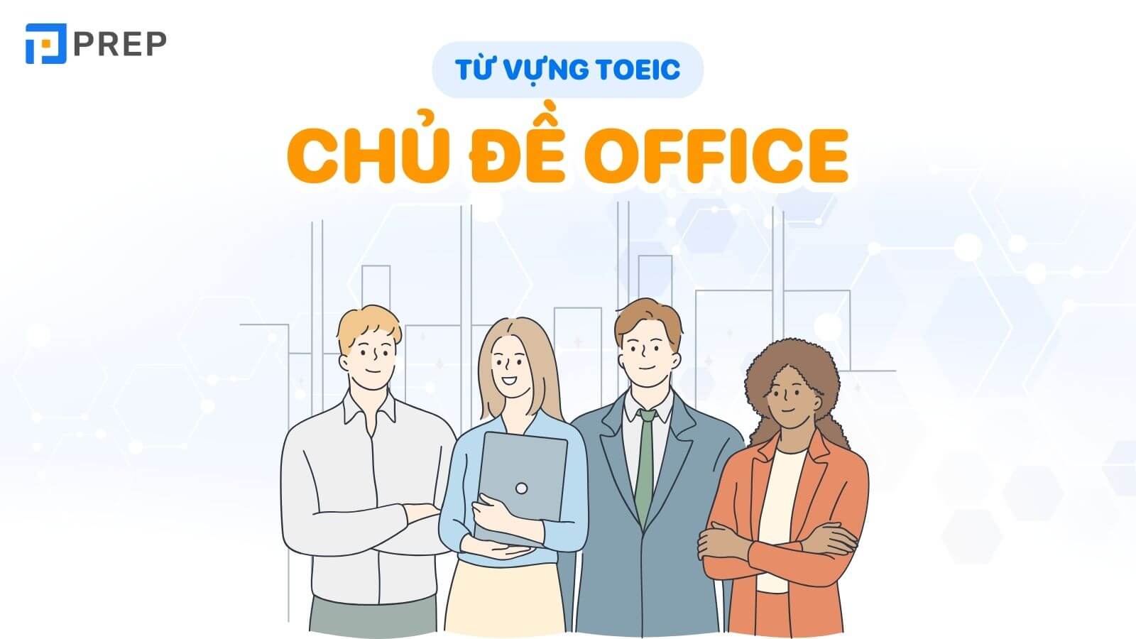 tu-vung-toeic-chu-de-office.jpg