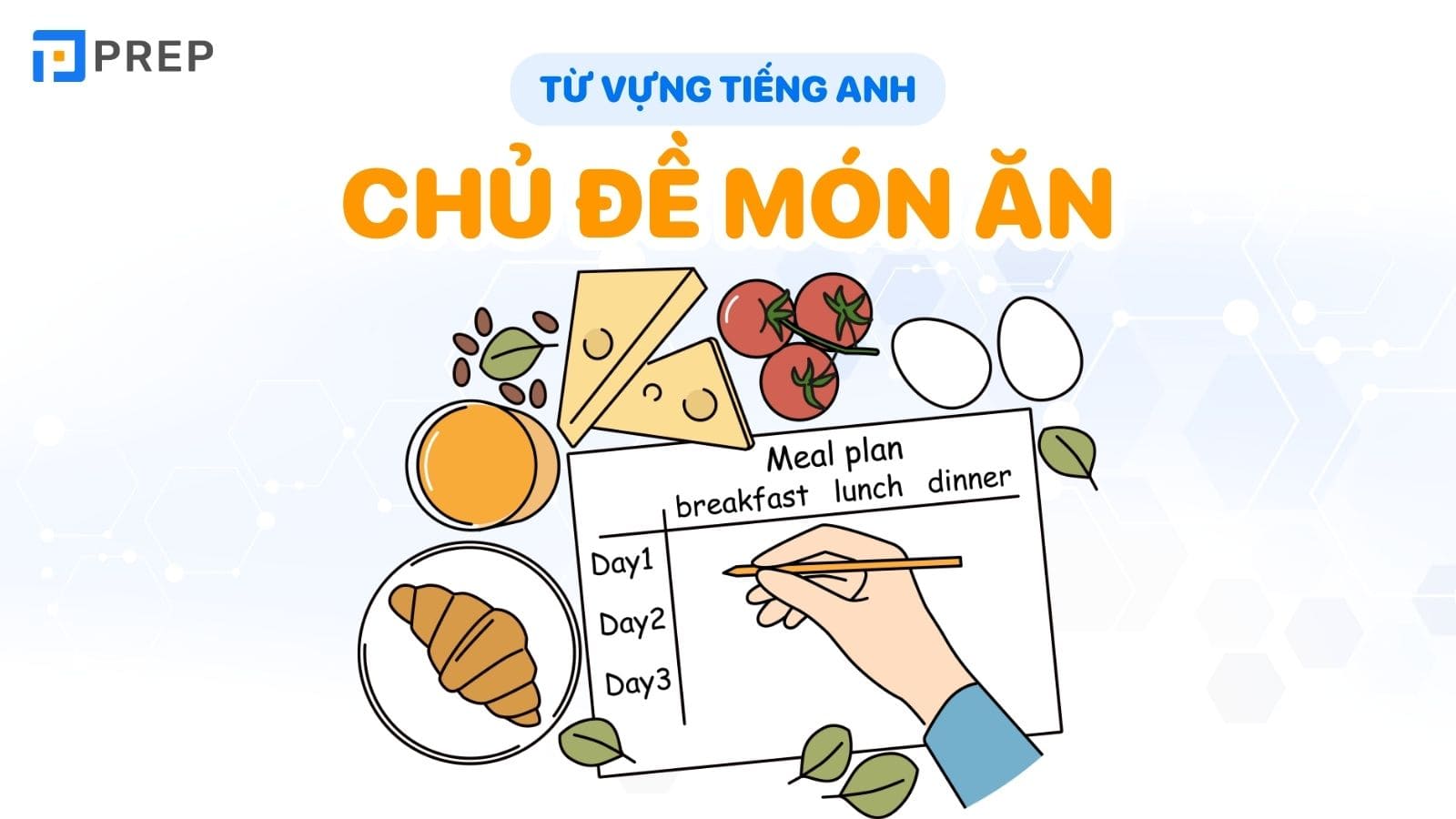 tu-vung-ve-cac-mon-an-bang-tieng-anh.jpg