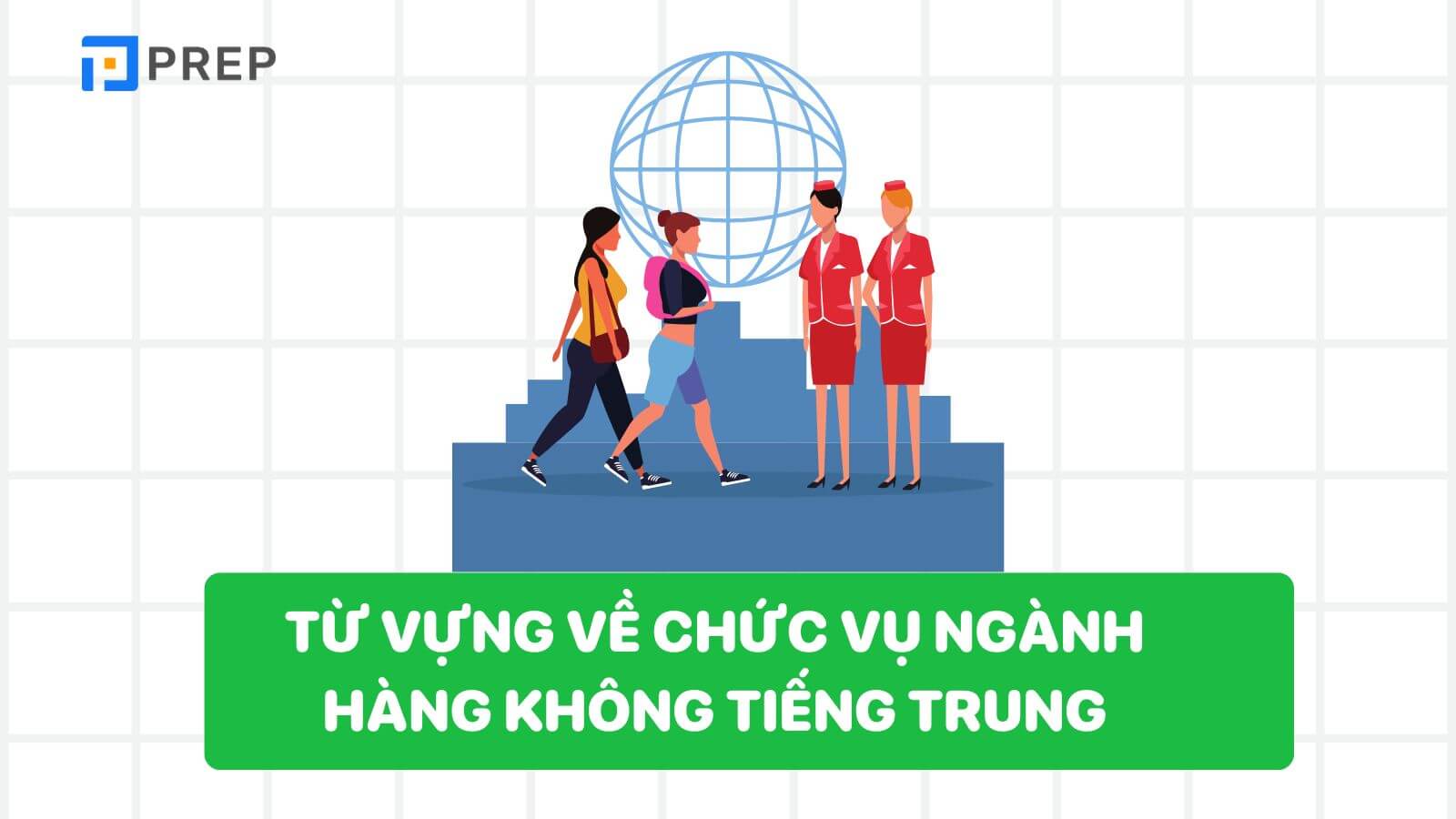 tu-vung-ve-chuc-vu-hang-khong-tieng-trung.jpg