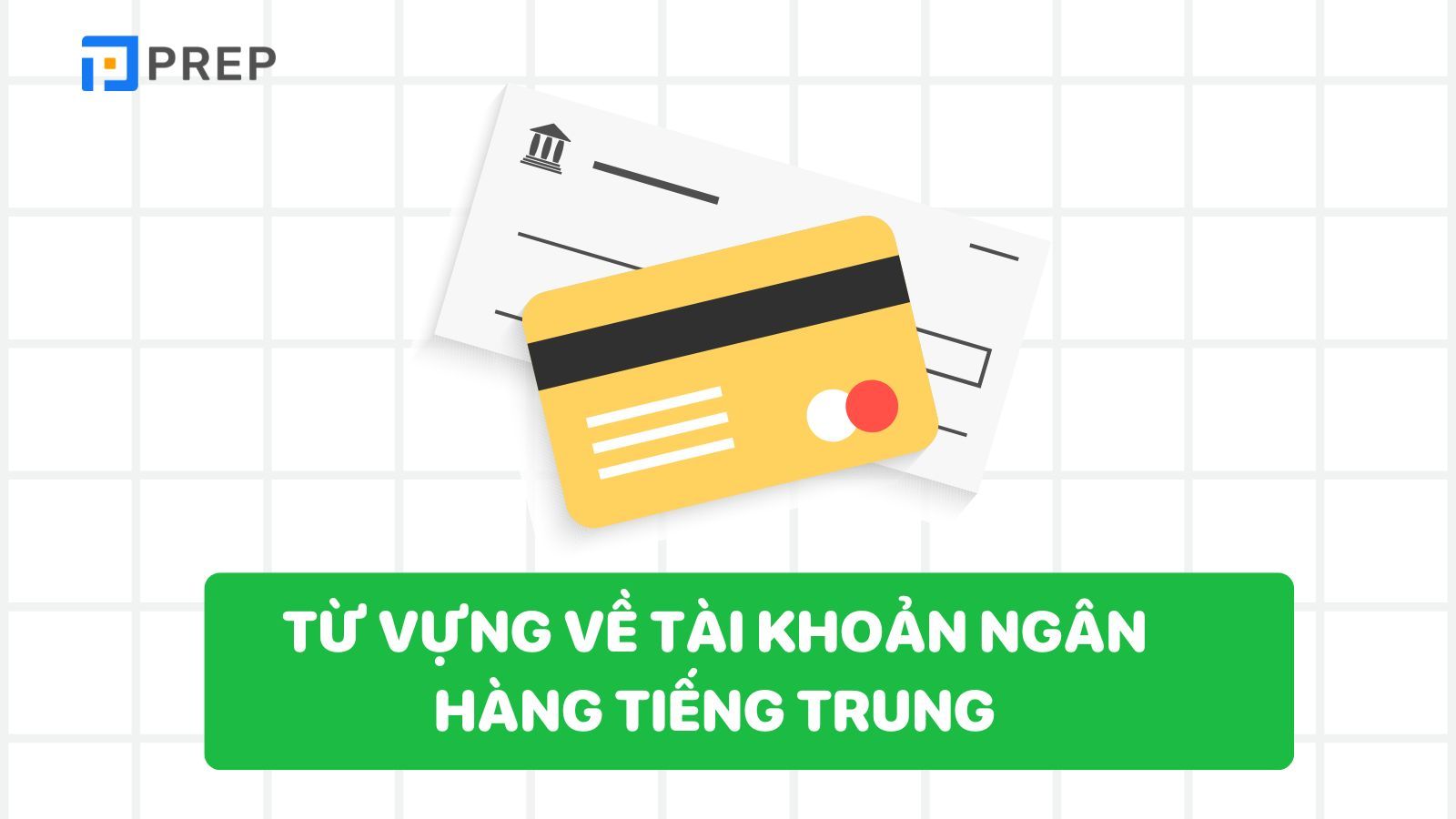 tu-vung-ve-tai-khoan-ngan-hang-tieng-trung.jpg