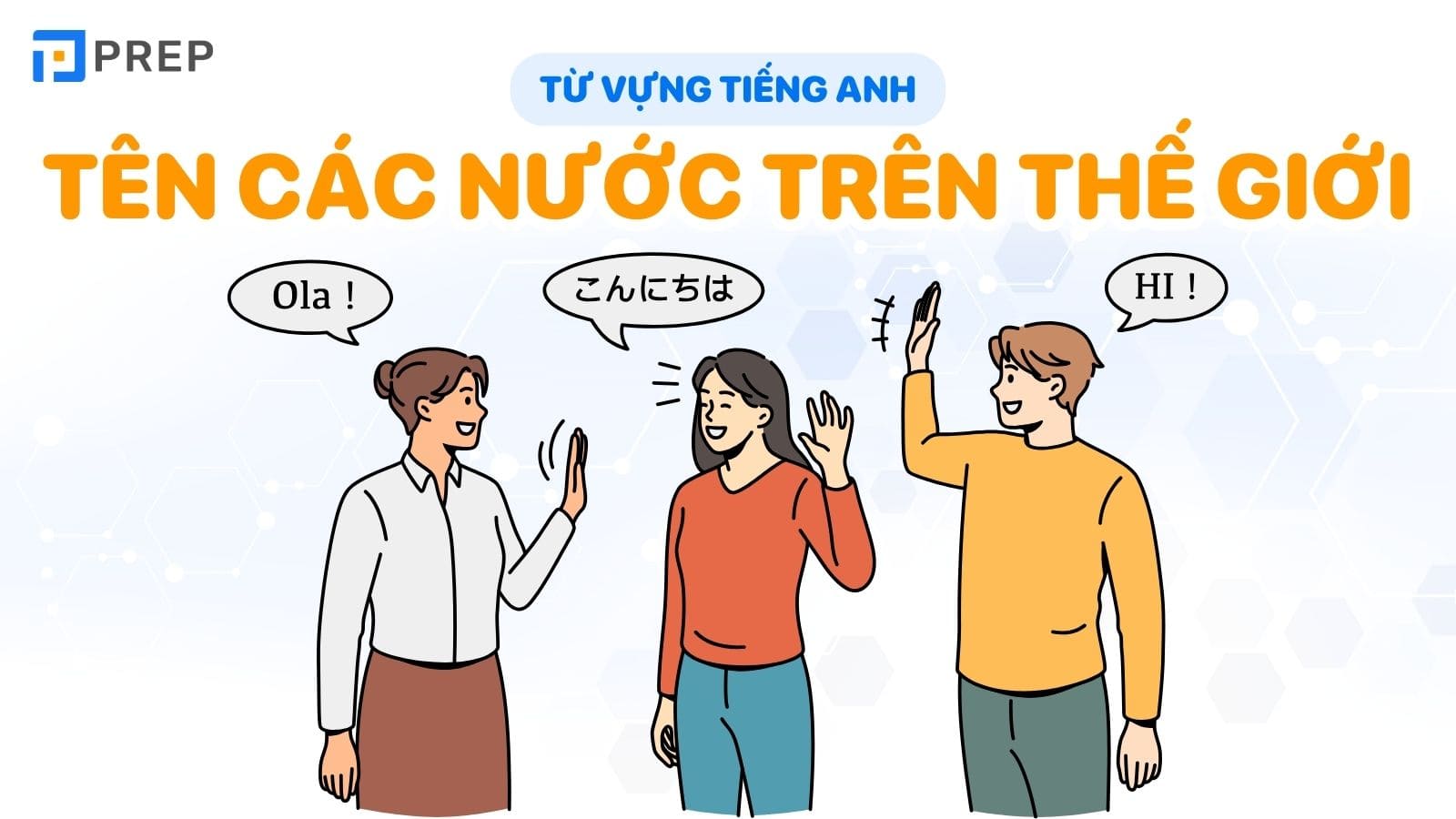 tu-vung-ve-ten-cac-nuoc-tren-the-gioi-bang-tieng-anh.jpg