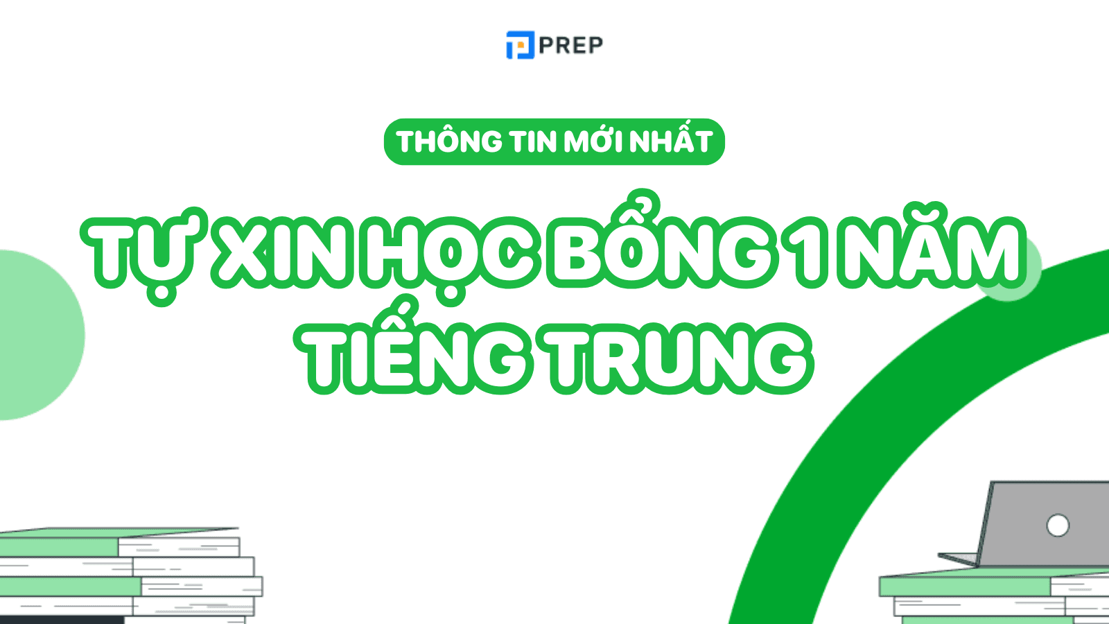 Tự xin học bổng 1 năm tiếng Trung