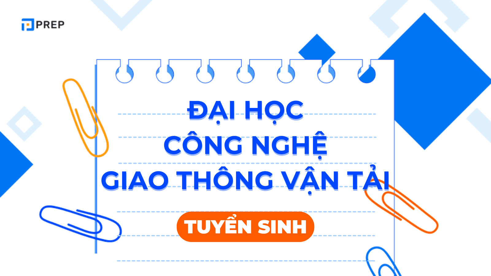 tuyển sinh Đại học Công nghệ giao thông vận tải