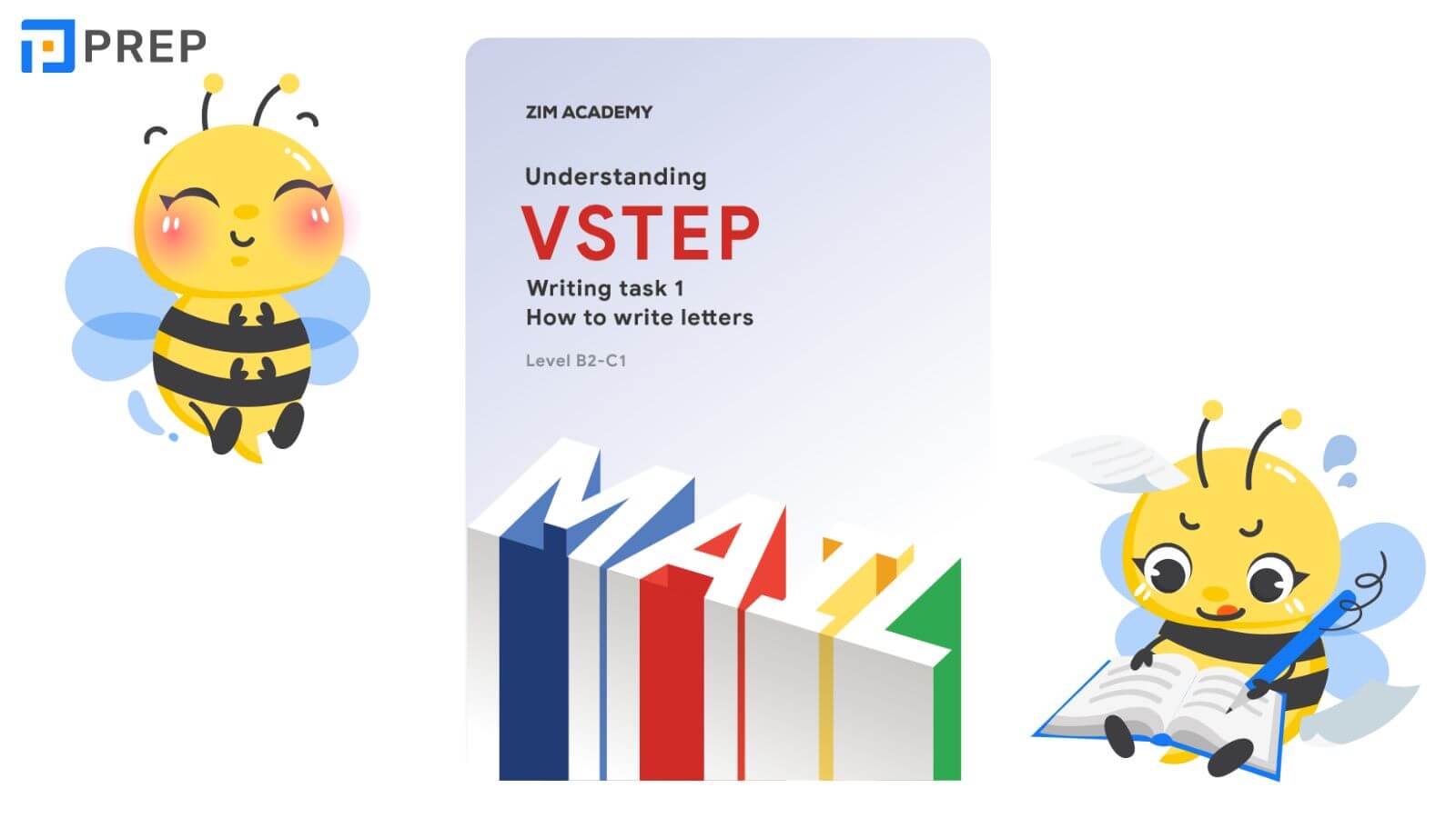 Understanding VSTEP Writing Task 1 - How to Write Letters
