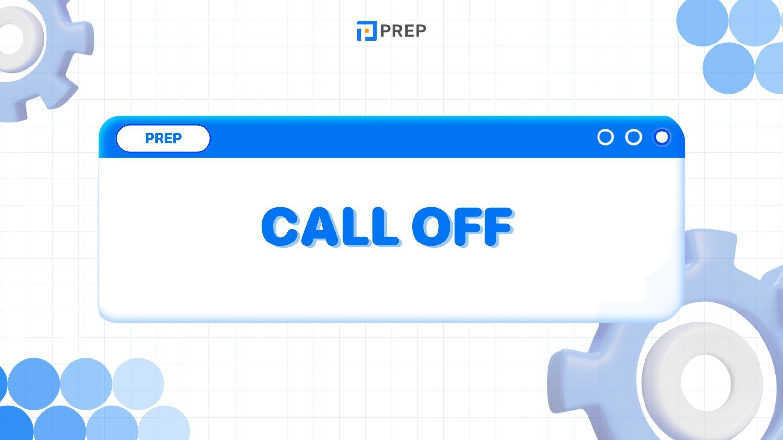 การใช้ Call Off ในภาษาอังกฤษ