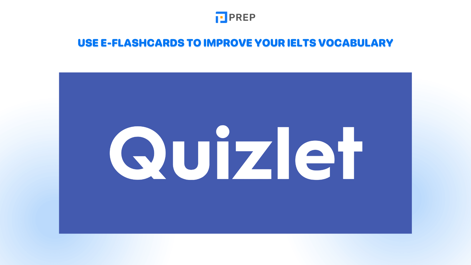 use-e-flashcards-to-improve-your-ielts-vocabulary.png