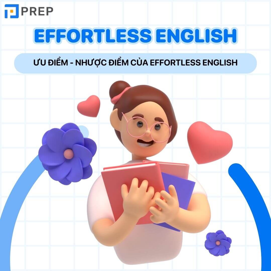 Ưu điểm - Nhược điểm của giáo trình Effortless English