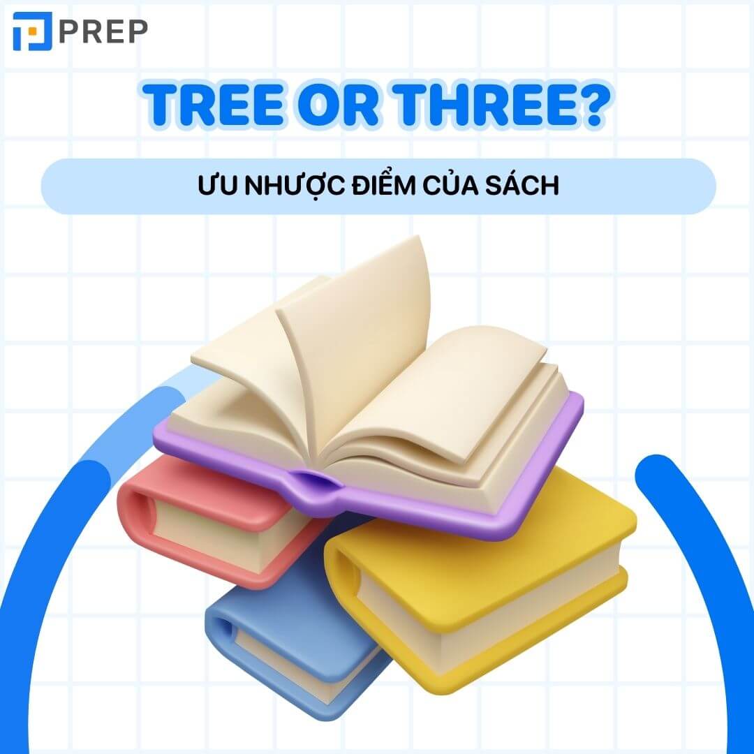 Ưu, nhược điểm của cuốn sách Tree or Three