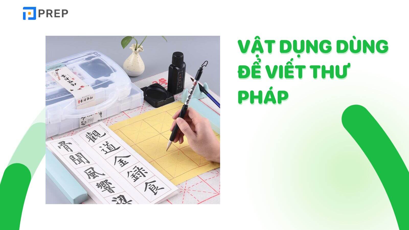 vat-dung-dung-de-viet-thu-phap.jpg