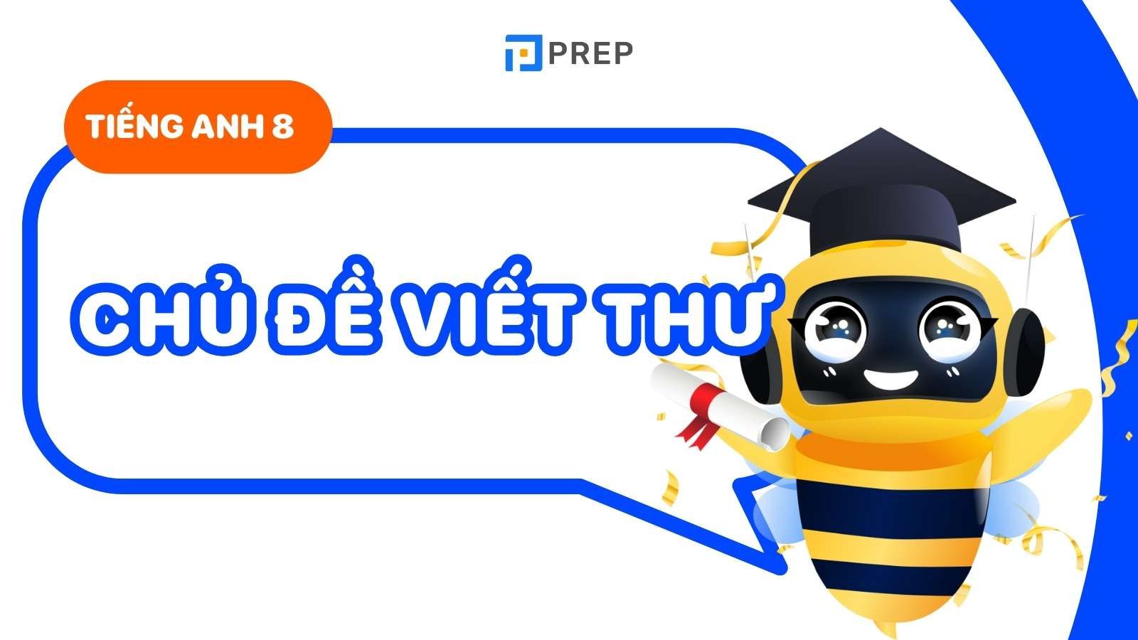 viết thư tiếng anh lớp 8