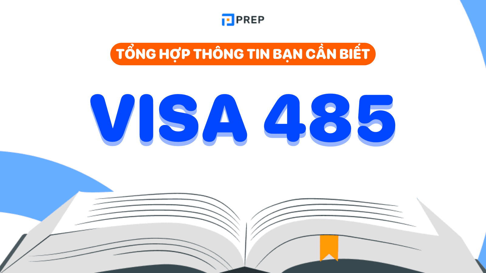 Visa 485 và những thông tin cần biết mới nhất 2025