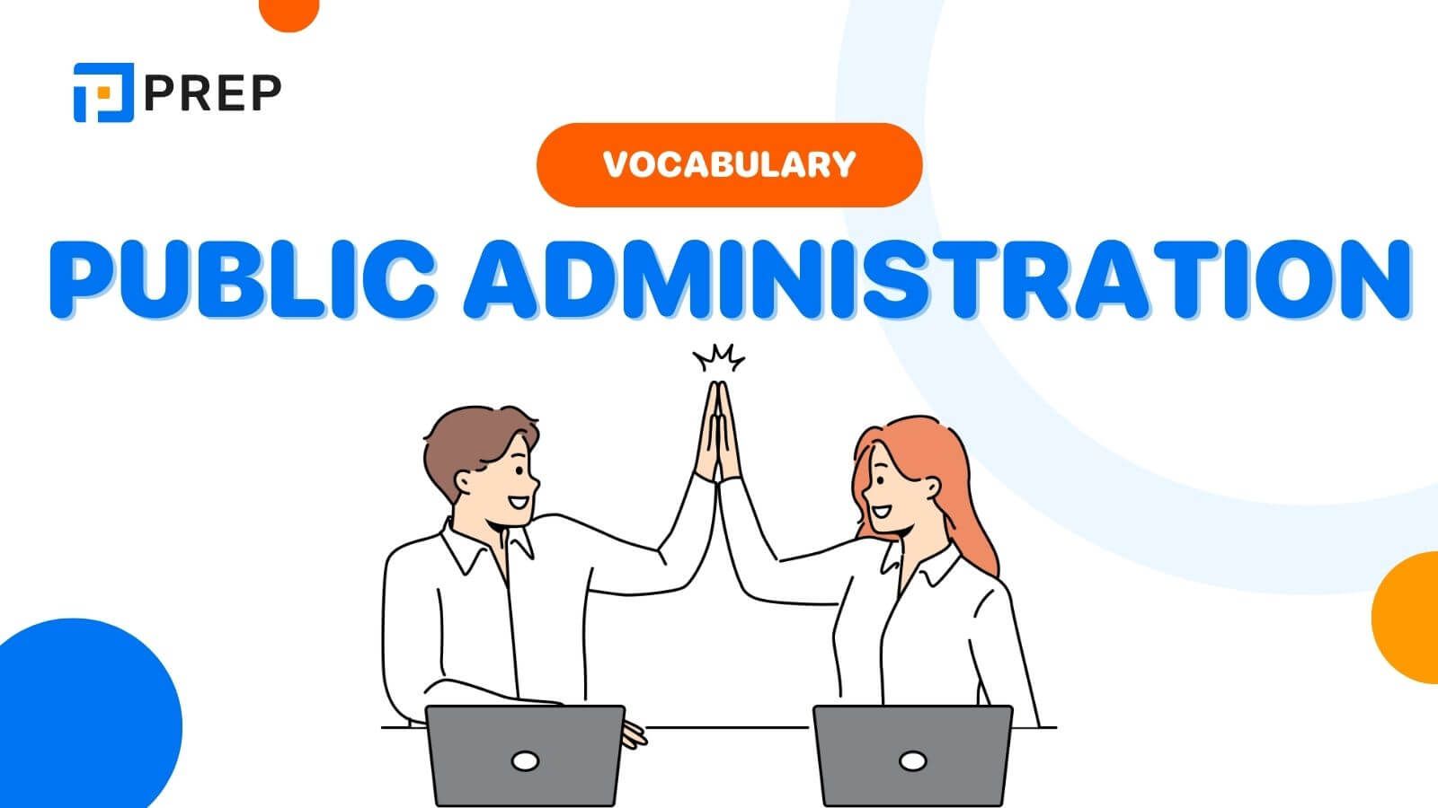 Pocket 135+ English Vocabulary for Public Administration by Topic