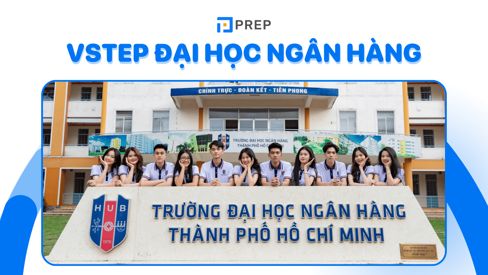 VSTEP Đại học Ngân hàng: Hồ sơ, lệ phí, lịch thi & thông tin khác