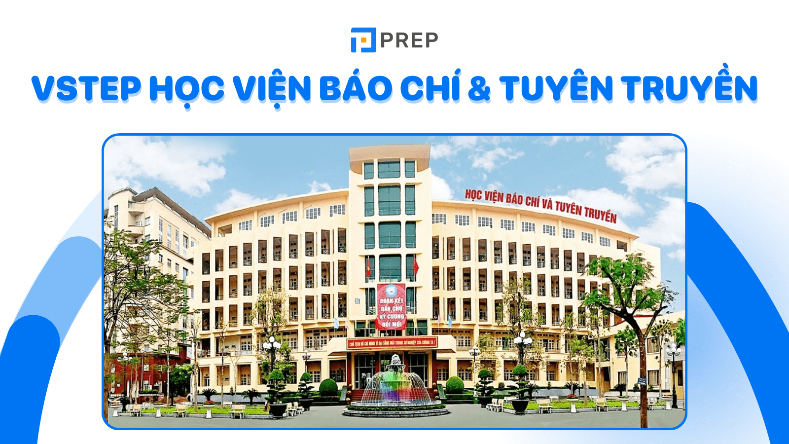 VSTEP Học viện Báo chí: Hồ sơ, lệ phí, lịch thi & thông tin khác