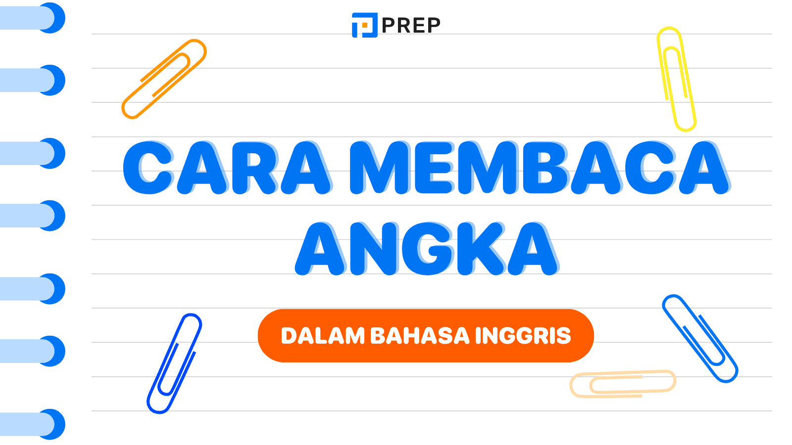 Cara Membaca Angka dalam Bahasa Inggris dengan Benar