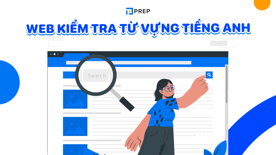 Bỏ túi các web kiểm tra từ vựng tiếng Anh uy tín