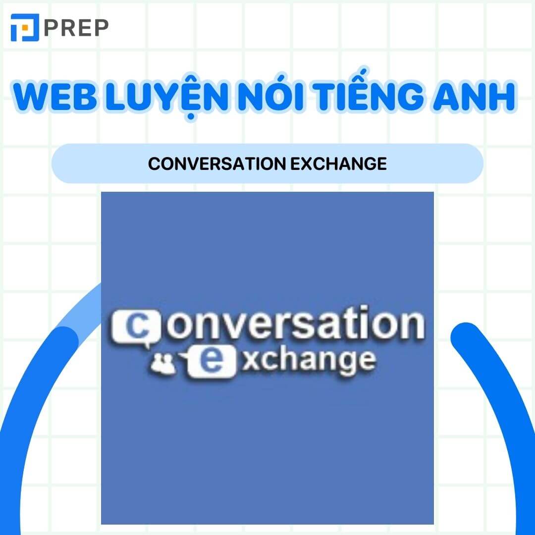 Web luyện nói tiếng Anh - Conversation exchange