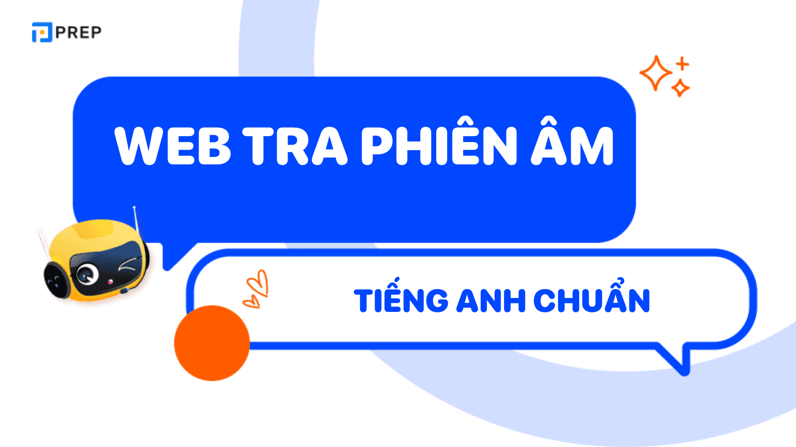Tổng hợp 7+ web tra phiên âm tiếng Anh chất lượng
