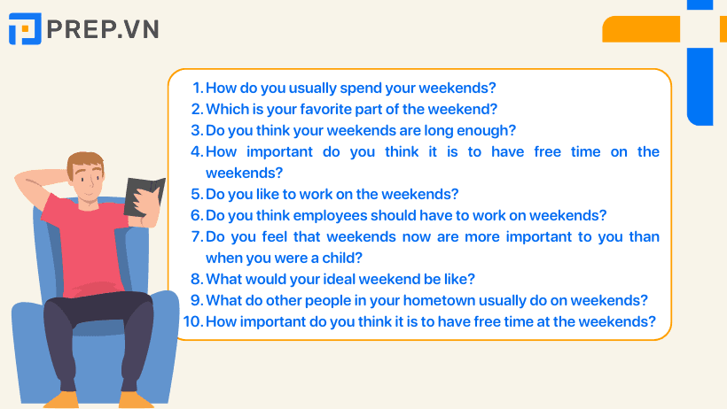 Một số câu hỏi chủ đề Weekend IELTS Speaking Part 1