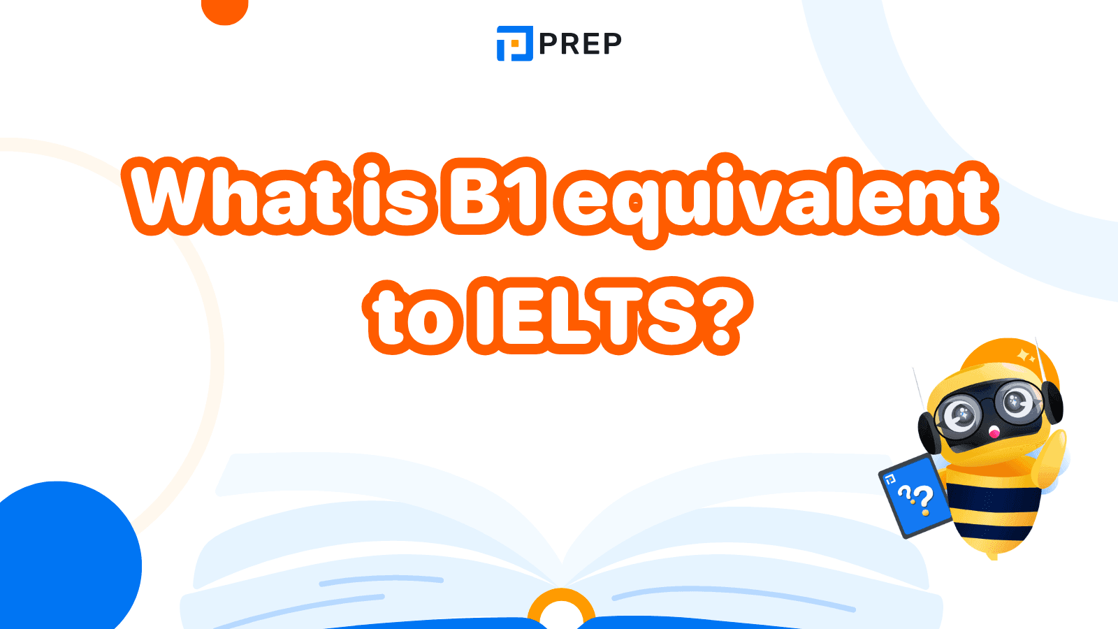 What is B1 equivalent to IELTS?